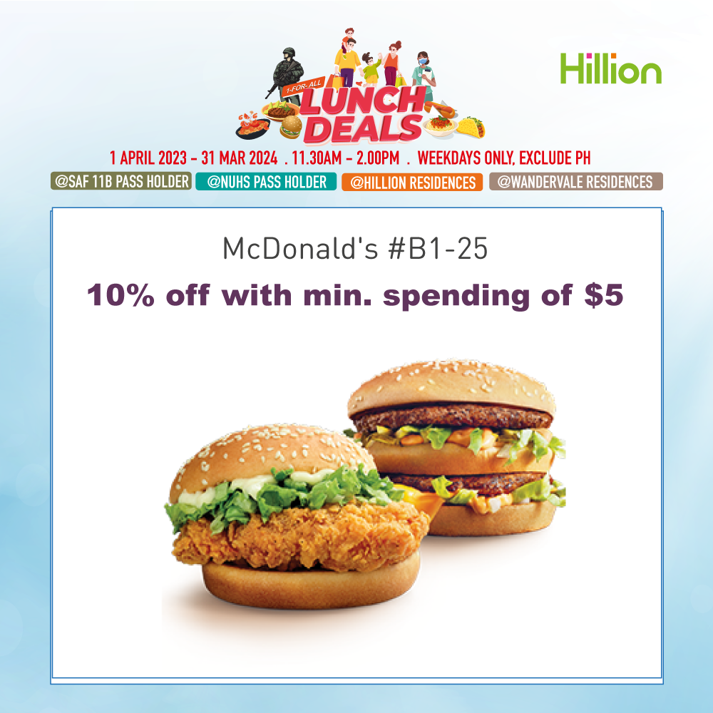 McDonald’s Deals for SAF 11B & NUHS Pass Holders & Residents of